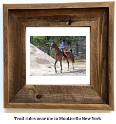 trail rides near me in Monticello, New York